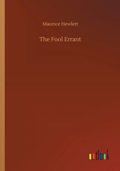 The Fool Errant