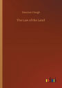 The Law of the Land