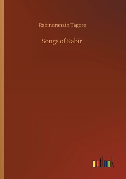 Songs of Kabir