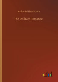 The Dolliver Romance