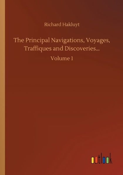 The Principal Navigations, Voyages