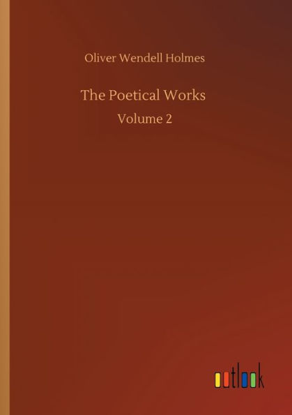 The Poetical Works: Volume 2