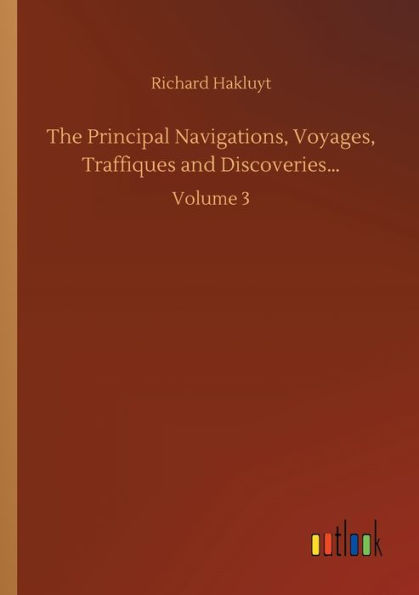 The Principal Navigations, Voyages