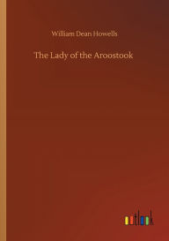 Title: The Lady of the Aroostook, Author: William Dean Howells