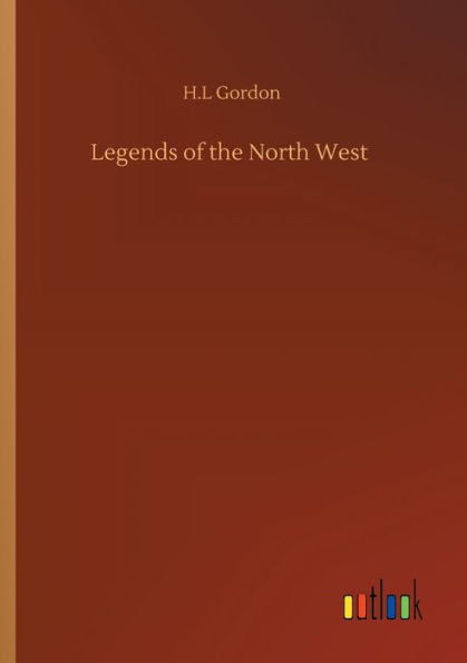 Legends of the North West