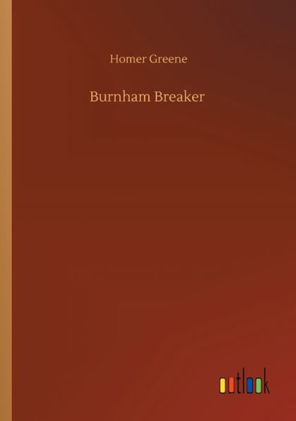 Burnham Breaker