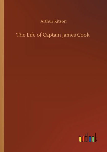 The Life of Captain James Cook