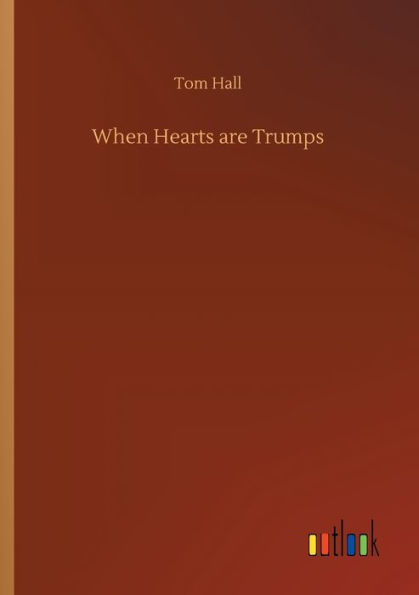 When Hearts are Trumps