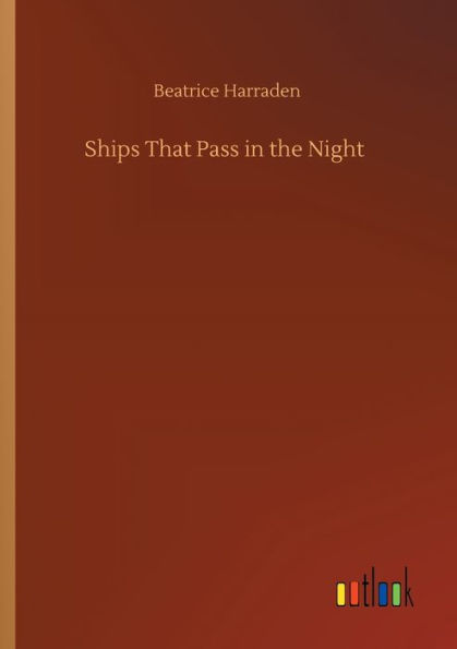 Ships That Pass the Night