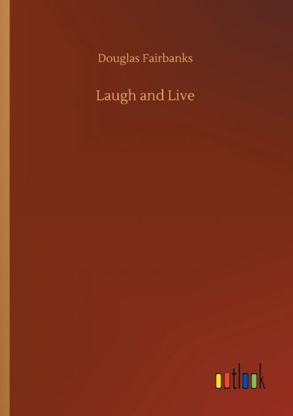 Laugh and Live