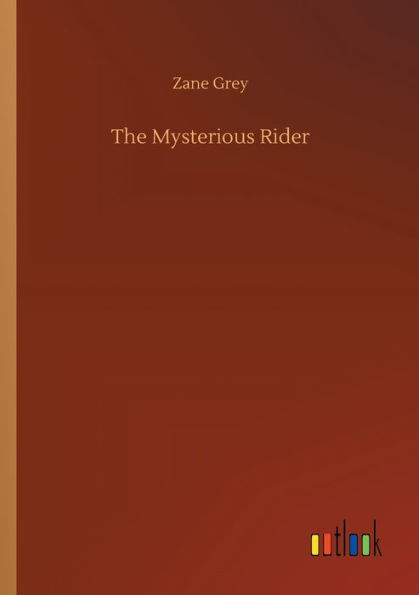 The Mysterious Rider