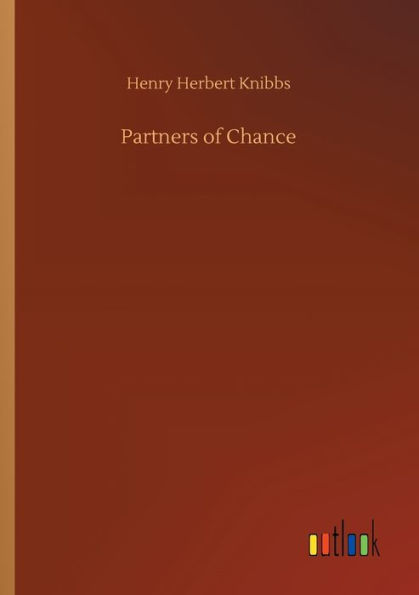 Partners of Chance