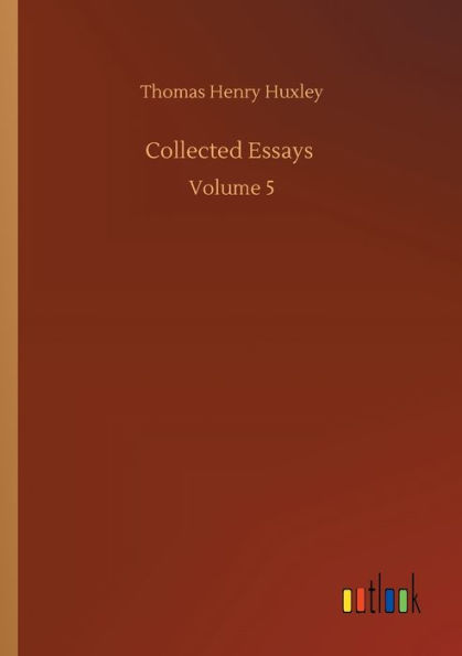 Collected Essays: Volume 5