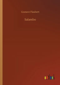 Title: Salambo, Author: Gustave Flaubert