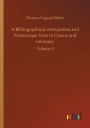 A Bibliographical Antiquarian and Picturesque Tour in France and Germany: Volume 2