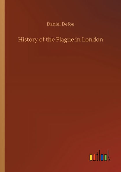 History of the Plague in London