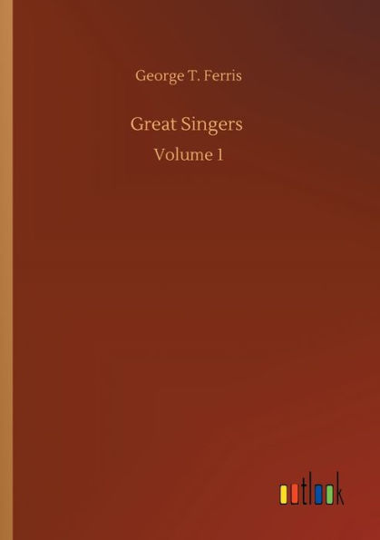 Great Singers: Volume 1