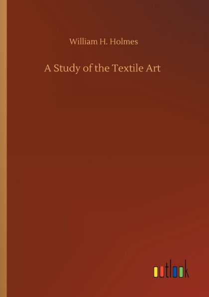 A Study of the Textile Art