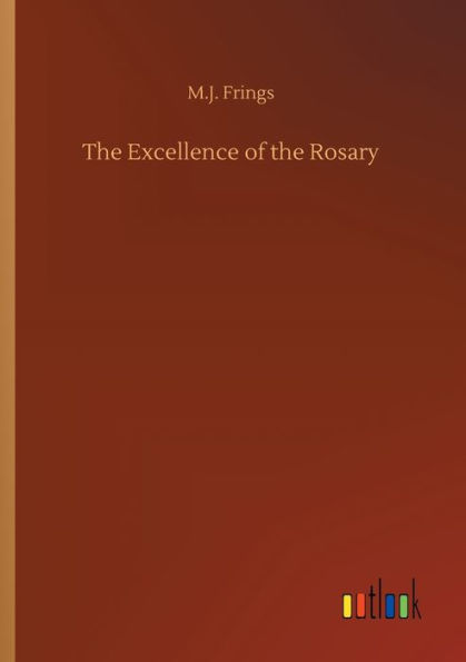 the Excellence of Rosary