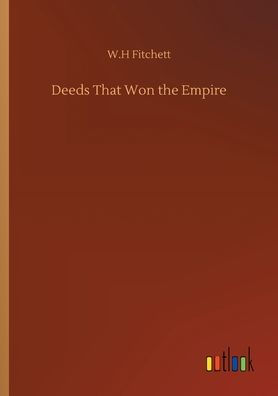 Deeds That Won the Empire