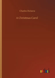 Title: A Christmas Carol, Author: Charles Dickens