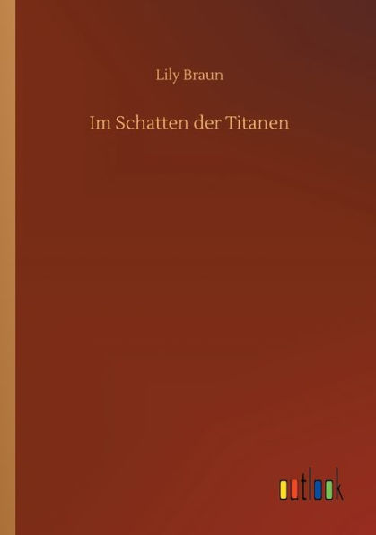 Im Schatten der Titanen