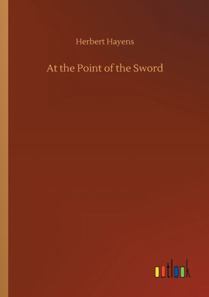 At the Point of the Sword