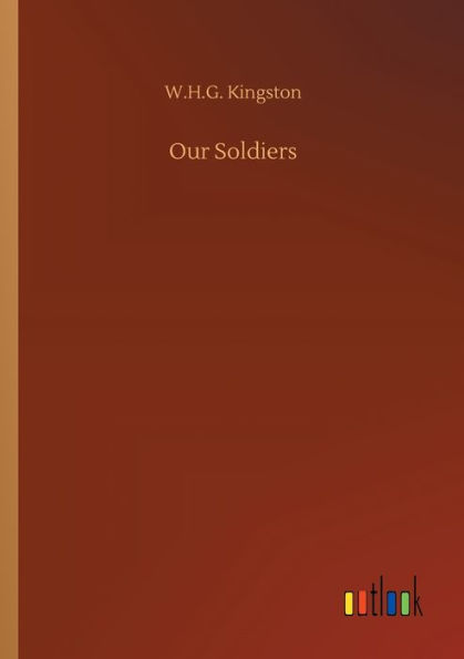 Our Soldiers