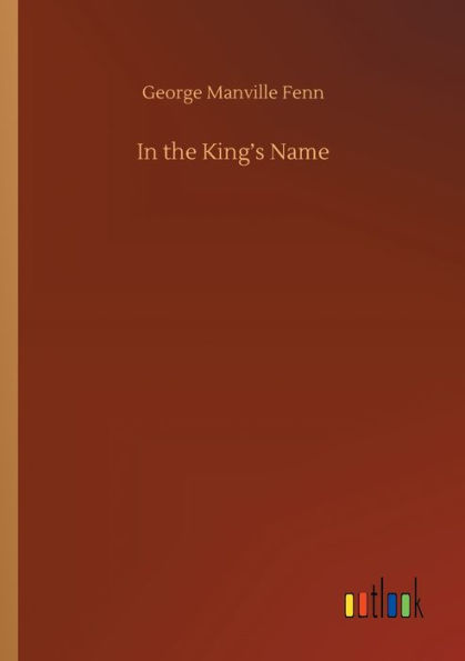 the King's Name