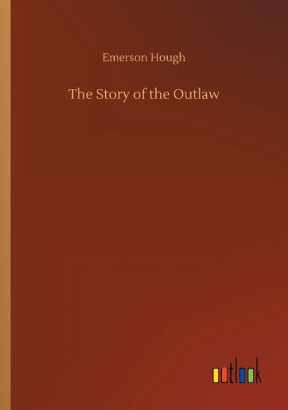 the Story of Outlaw