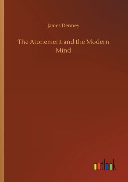 the Atonement and Modern Mind