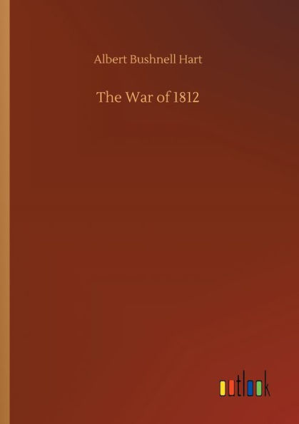 The War of 1812