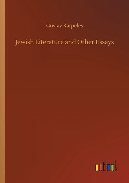 Jewish Literature and Other Essays