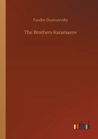 Title: The Brothers Karamazov, Author: Fyodor Dostoyevsky