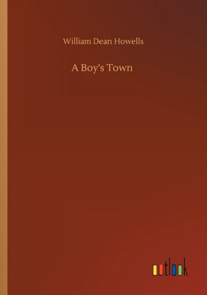 A Boy's Town