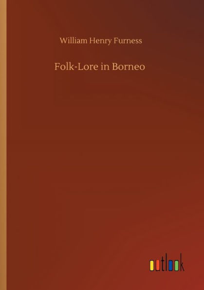 Folk-Lore Borneo
