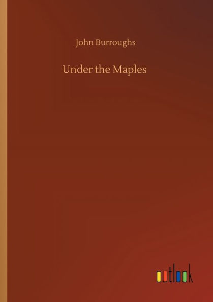 Under the Maples