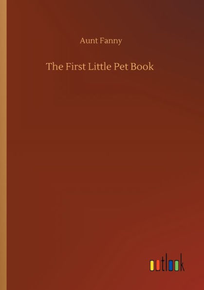 The First Little Pet Book