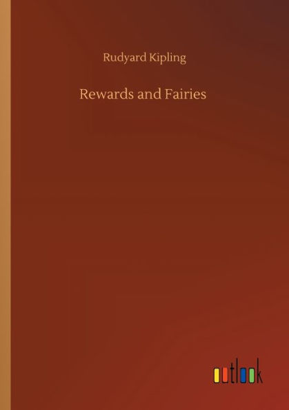 Rewards and Fairies