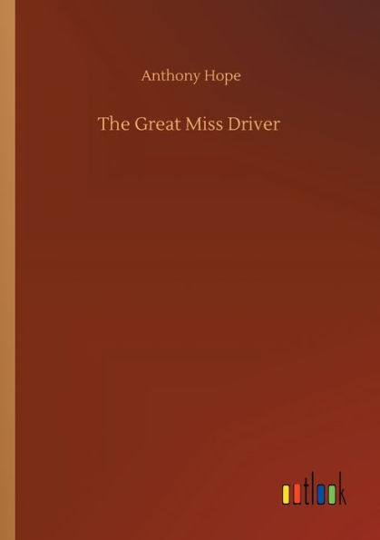 The Great Miss Driver