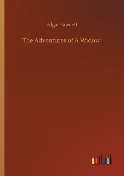 The Adventures of A Widow