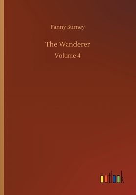 The Wanderer: Volume 4