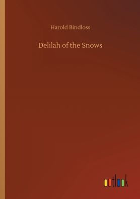 Delilah of the Snows