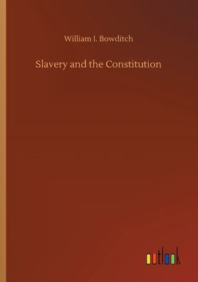 Slavery and the Constitution