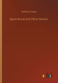 Sport Royal and Other Stories
