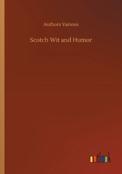 Scotch Wit and Humor