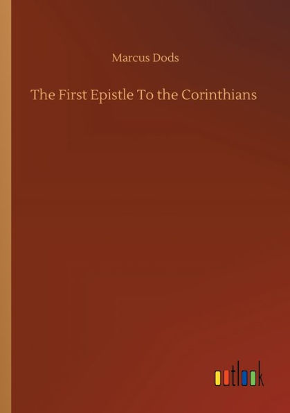 the First Epistle To Corinthians