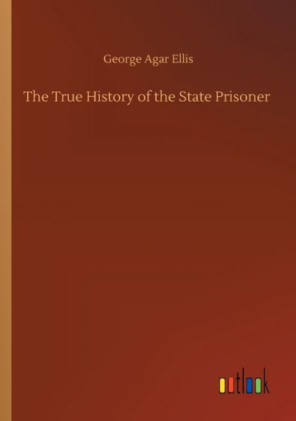 the True History of State Prisoner