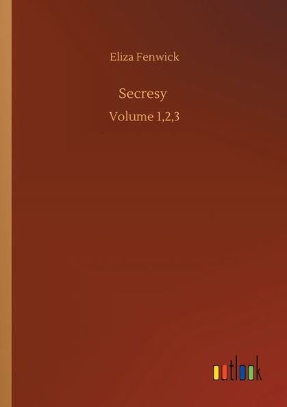 Secresy: Volume 1,2,3
