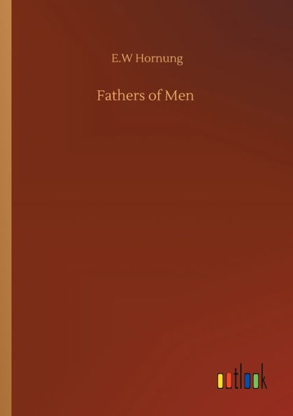 Fathers of Men